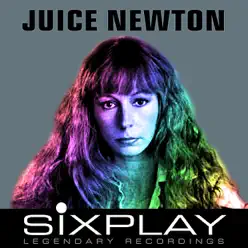 Six Play: Juice Newton - EP - Juice Newton