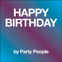 Party People - Happy Birthday (Instrumental) artwork