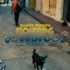 Flowering Inferno - Dog With A Rope (Quantic Presenta Flowering Inferno)
