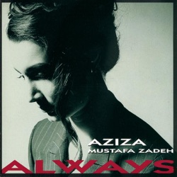 Aziza Mustafa Zadeh - Vagif