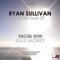 Max Money - Ryan Sullivan lyrics