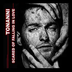 Scared of Falling In Love - EP by Tonanni album reviews, ratings, credits