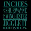 Stream & download Jiggle It Remix (feat. Shurwayne Winchester)