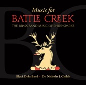 Music for Battle Creek - The Brass Band Music of Philip Sparke artwork