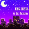 King Oliver - My Good Man Sam