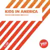 Kids In America - Single album lyrics, reviews, download