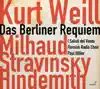 Stream & download Weill: Das Berliner Requiem