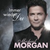 Michael Morgan - Ich will dich