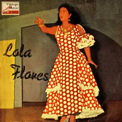 Vintage Flamenco Rumba No. 12 "Un Mundo Raro" - EP - Lola Flores Vintage Flamenco Rumba No. 12 "Un Mundo Raro" - EP - Lola Flores