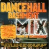 Dancehall Bashment Mix