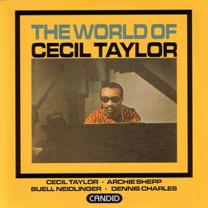 The World of Cecil Taylor