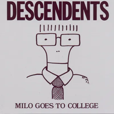 Milo Goes to College - Descendents