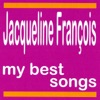 My Best Songs: Jacqueline François