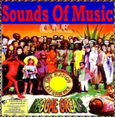 Sounds Of Music pres. Reggae Greats (O.N.E - One Nation Experience)