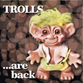 Trolls...Are Back artwork