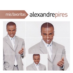 Alexandre Pires - Extrañame