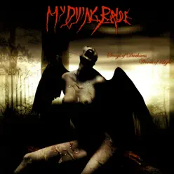 Songs Of Darkness, Words Of Light - My Dying Bride