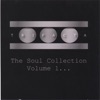 The Soul Collection Vol.1, 2006