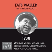 Fats Waller - I'll Dance At Your Wedding (12-07-38)