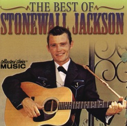 Stonewall Jackson - Don't Be Angry