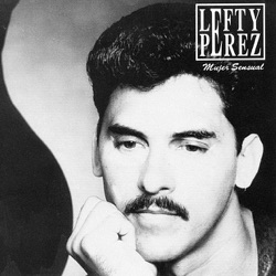 Lefty Perez - Mujer Sensual