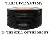 The Five Satins - In the Still of the Night