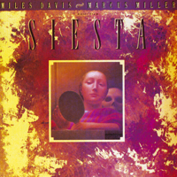 Miles Davis & Marcus Miller - Music from Siesta artwork