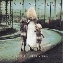 Grave Dancers Union - Soul Asylum