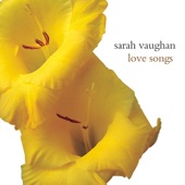 Sarah Vaughan - East of the Sun (and West of the Moon)