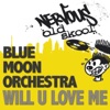 Will U Love Me (Remixes)