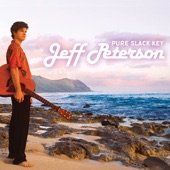 Jeff Peterson - Pahe`e Slack Key