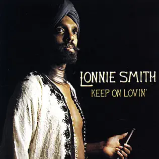 descargar álbum Lonnie Smith - Keep On Lovin