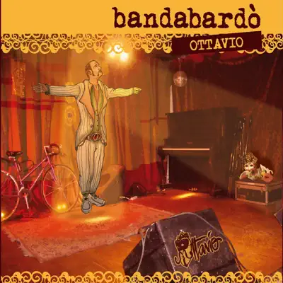 Ottavio - Bandabardò