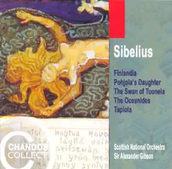 Sibelius: Finlandia - Pohjola's Daughter - The Oceanides - Tapiola - Lemminkainen Suite (Excerpt) by Alexander Gibson, Royal Scottish National Orchestra, Adrian Shepherd & Susan Tyte album reviews, ratings, credits