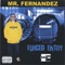 Forced Entry - Mr Fernandez lyrics