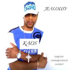 Jealousy - Kaos Jealousy - Kaos