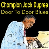 Champion Jack Dupree - Lonesome Bedroom Blues