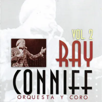 Orquesta y coro, vol. 2 - Ray Conniff