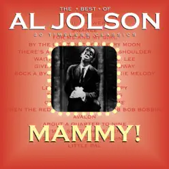 Mammy - Al Jolson
