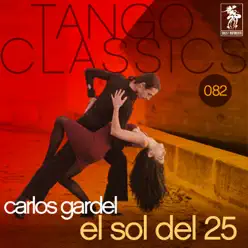 El Sol Del 25 - Carlos Gardel