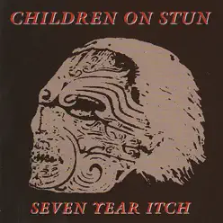 Seven Year Itch - Children On Stun