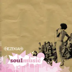 Soul Music - EP by Hezekiah album reviews, ratings, credits