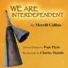 Stream & download We Are Interdependent - Single