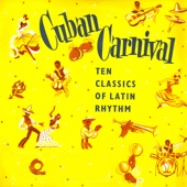 Cuban Carnival, Ten Classics Of Latin Rhythm artwork