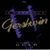 A Cappella Gershwin