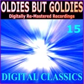 Oldies But Goldies pres. Digital Classics (15 Digitally Re-Mastered Recordings), 2010