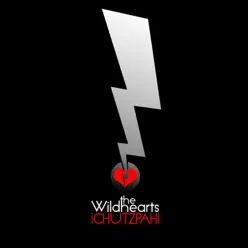 iCHUTZPAH! - The Wildhearts iCHUTZPAH! - The Wildhearts