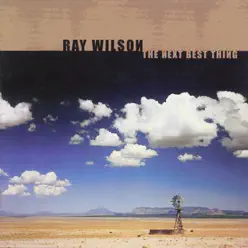 The Next Best Thing - Ray Wilson