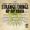 Strange Things Hip Hop (Pt. 2) - EP, 2011