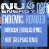 Stream & download Endemic Remixed - EP - Single